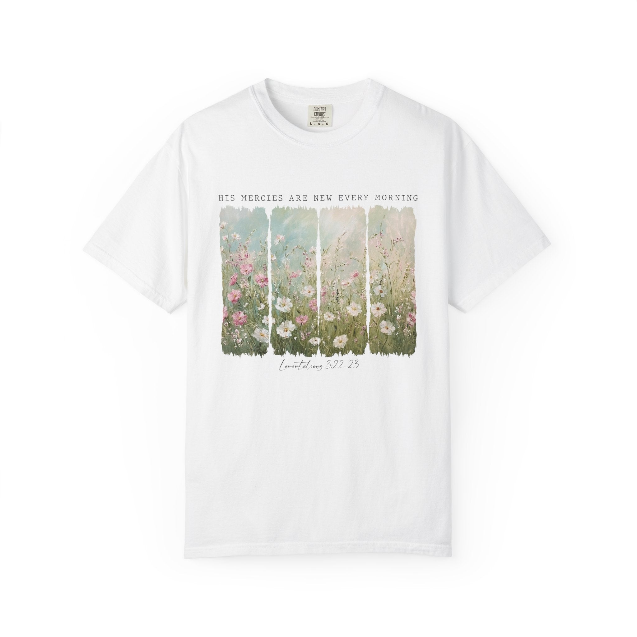 Floral Morning Meadow T‑Shirt – "His Mercies Are New Every Morning" Inspirational Tee