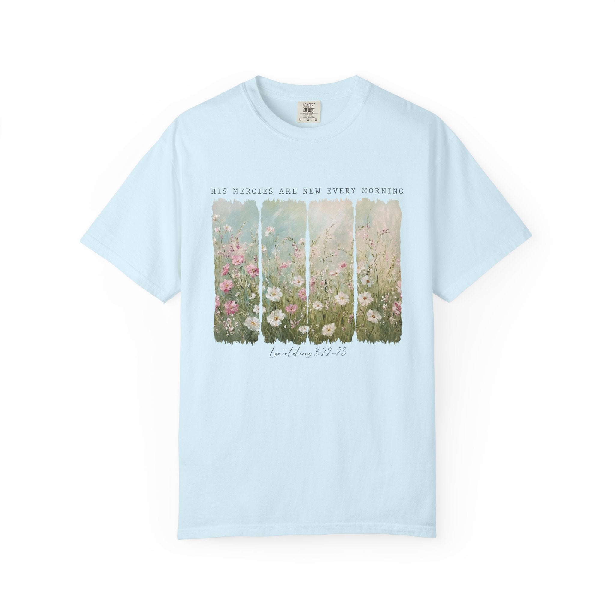 Floral Morning Meadow T‑Shirt – "His Mercies Are New Every Morning" Inspirational Tee
