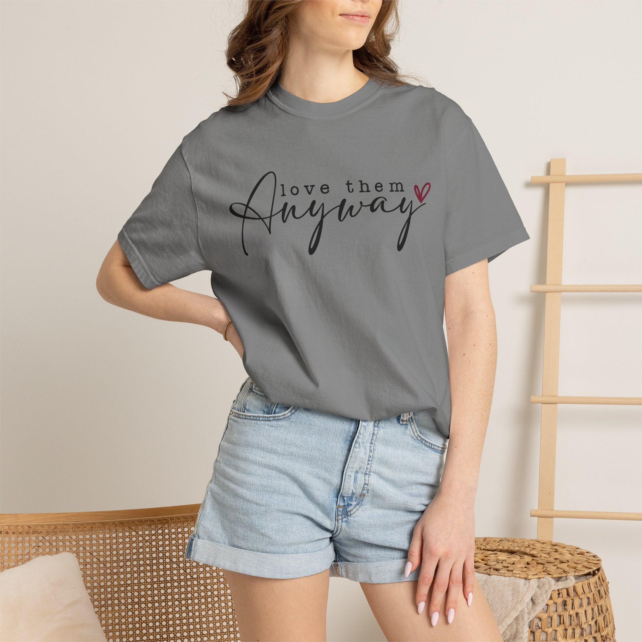 Love Them Anyway T-Shirt — Script Heart Graphic